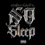 No Sleep (Explicit)