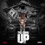 The Come Up (Explicit)