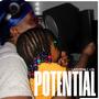 Potential (feat. Malani & David Louine) [Explicit]