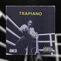 TRAPIANO (Explicit)