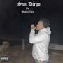 San Diego (Explicit)