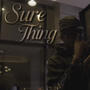 Sure Thing (Acoustic Version) [Explicit]