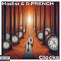 Clocks (feat. D.FRENCH) [Explicit]