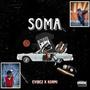 SOMA (feat. KOMI) [Explicit]