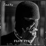 Flow Fury (Explicit)