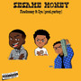 Sesame Money (Explicit)