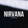 Nirvana (Explicit)