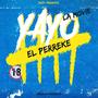 EL PERREKE (feat. YAYO LA MOVIE) [Explicit]