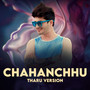 Chahanchu (Tharu Version)