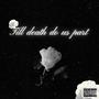 Till death do us part (Explicit)