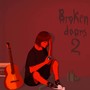 broken doors 2 (Explicit)