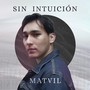 Sin Intuición