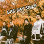 Bad Day Smile (Explicit)