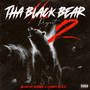 The Black Bear Project 2 (Explicit)