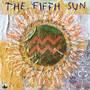 The Fifth Sun