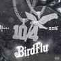 Birdflu (feat. NunButPlays) [Explicit]