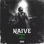 Naive (Explicit)