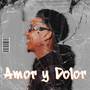 Amor y Dolor (Explicit)