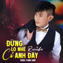 Đừng Lo Nhé Có Anh Đây (Rumba)