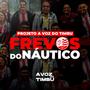 Projeto A Voz do Timbu: Frevos do Náutico - Tu Nasceste Marcado pela Glória (Explicit)