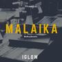 MALAIKA (feat. IGLOW)