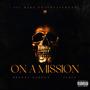 On A Mission (feat. Turff) [Explicit]