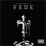 Fede (prod. Ben) [Explicit]