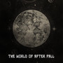 The World of After Fall