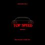 TOP SPEED (feat. Chara TKC)