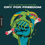 Cry For Freedom