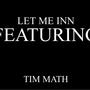 Let Me INN (feat. TIM MATH & Collabo) [Radio Edit]