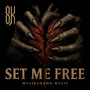 Set Me Free (Explicit)