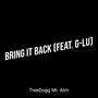 Bring It Back (Explicit)