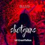 Shotguns (feat. Lil Crestfallen) [Explicit]