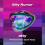 Silly Rumor