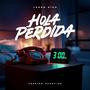 HOLA PERDIDA (Acoustic Version)