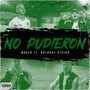 No Pudieron (Explicit)