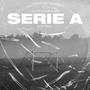 Serie A (feat. Ciky) [Explicit]