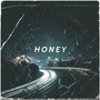 Honey (Cover) [Explicit]