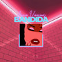 Bandida (Explicit)