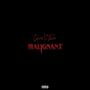 Malignant (Explicit)