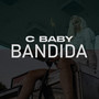 Bandida (Explicit)