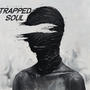 Trapped Soul