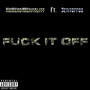 **** It Off (Explicit)