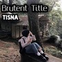 Brutent Title