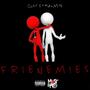 FRIENEMIES (Explicit)