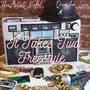 It Takes Two Freestyle (feat. Quacha Love) [Explicit]