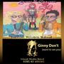 Ginny Don't (want to see you) (feat. Daniel Berg)