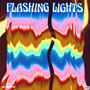 Flashing Lights (Explicit)