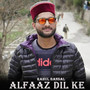 Alfaaz Dil Ke